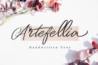 Artefellia: A Romantic Script Font That Makes Your Campaigns Feel Human