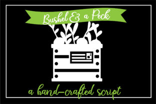 Bushel and a Peck: A Handwritten Font That Feels Human on Screen