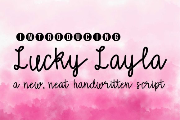 Lucky Layla: A Warm, Playful Handwritten Font for Branding