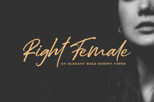 Right Female: A Bold Handwritten Font for Digital Branding
